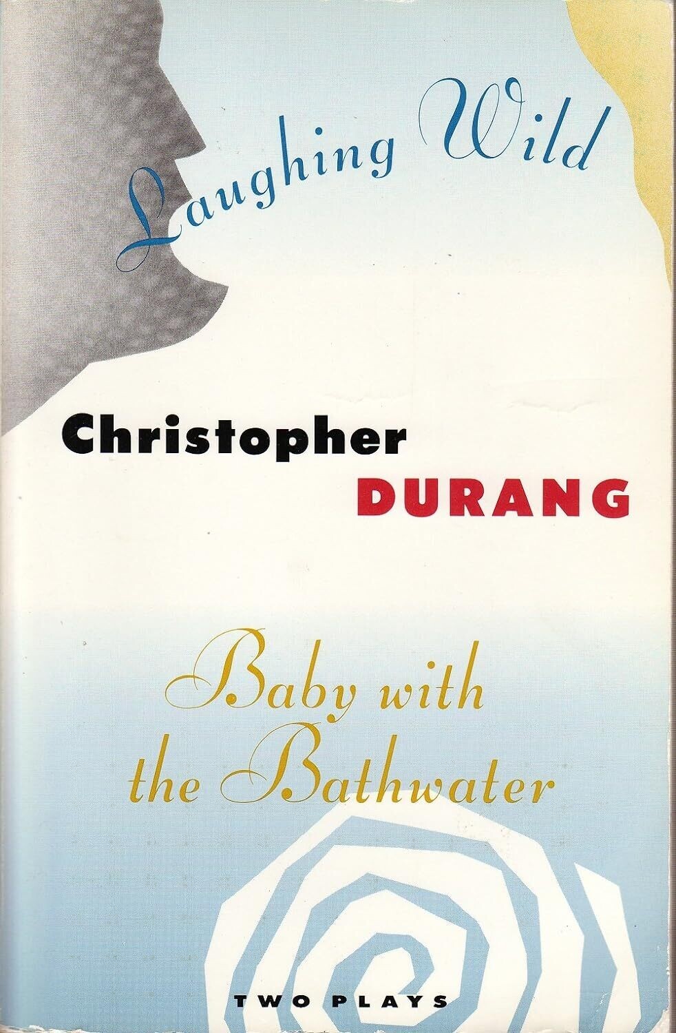 Laughing Wild/Baby with the Bathwater (Paperback, USED)