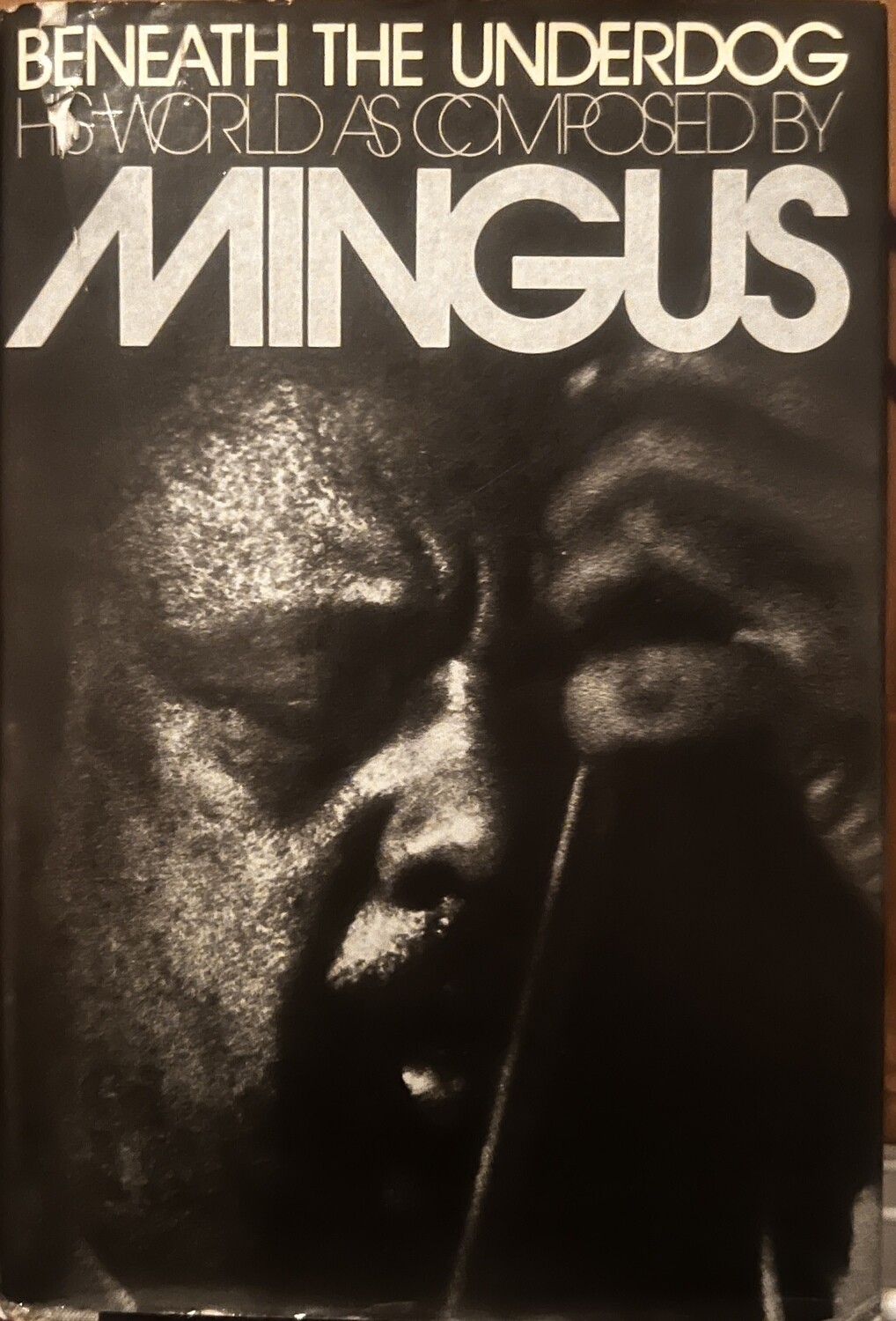 Beneath the Underdog: His World as Composed by Mingus (Hardcover, USED)