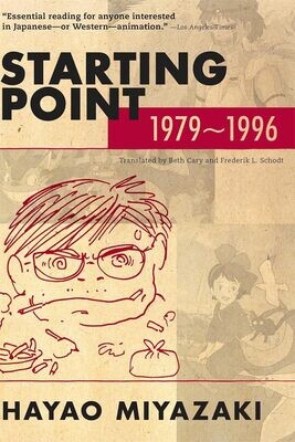 Hayao Miyazaki ~ Starting Point, 1979-1996 (Paperback, NEW)