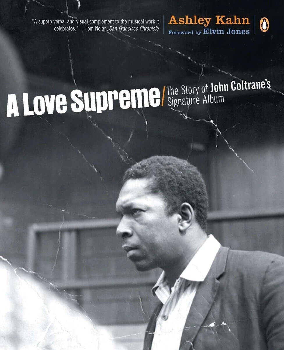 A Love Supreme: The Story of John Coltrane's Signature Album (Hardcover, USED)