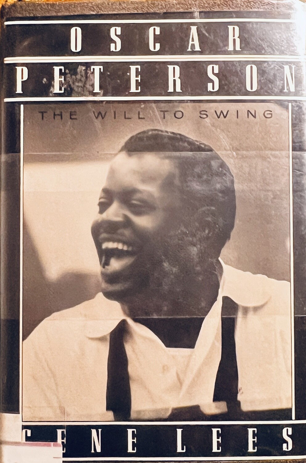 Oscar Peterson: The Will to Swing (Hardcover, USED)