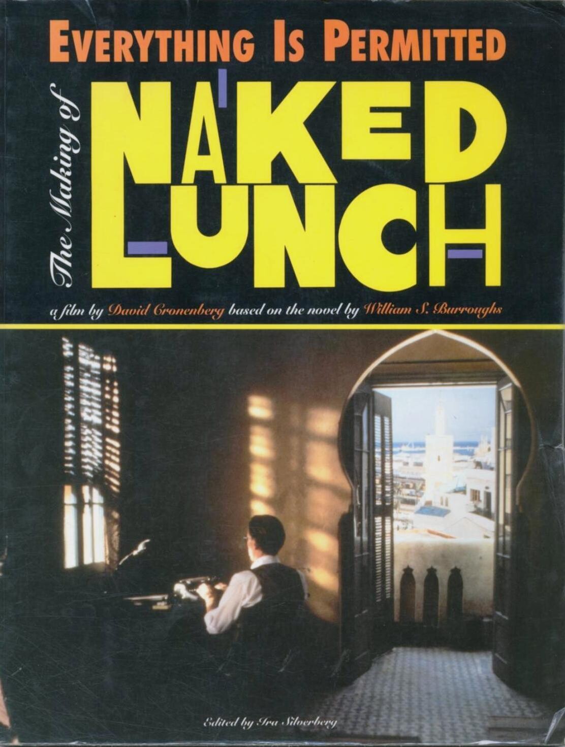 Everything is Permitted: The Making of Naked Lunch (Paperback, USED)