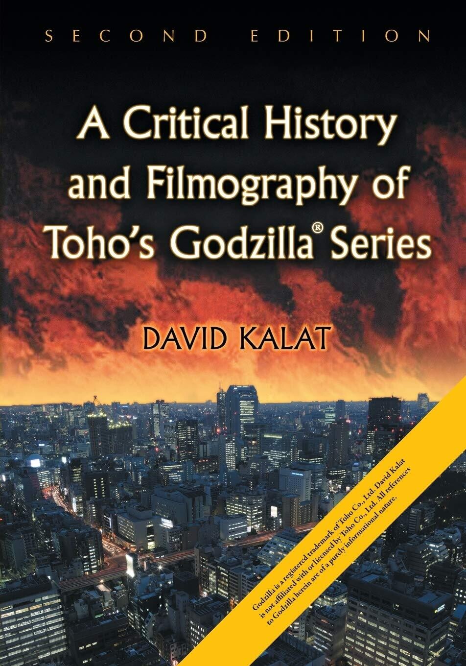 A Critical History and Filmography of Toho's Godzilla Series, 2d ed. (Paperback, NEW)