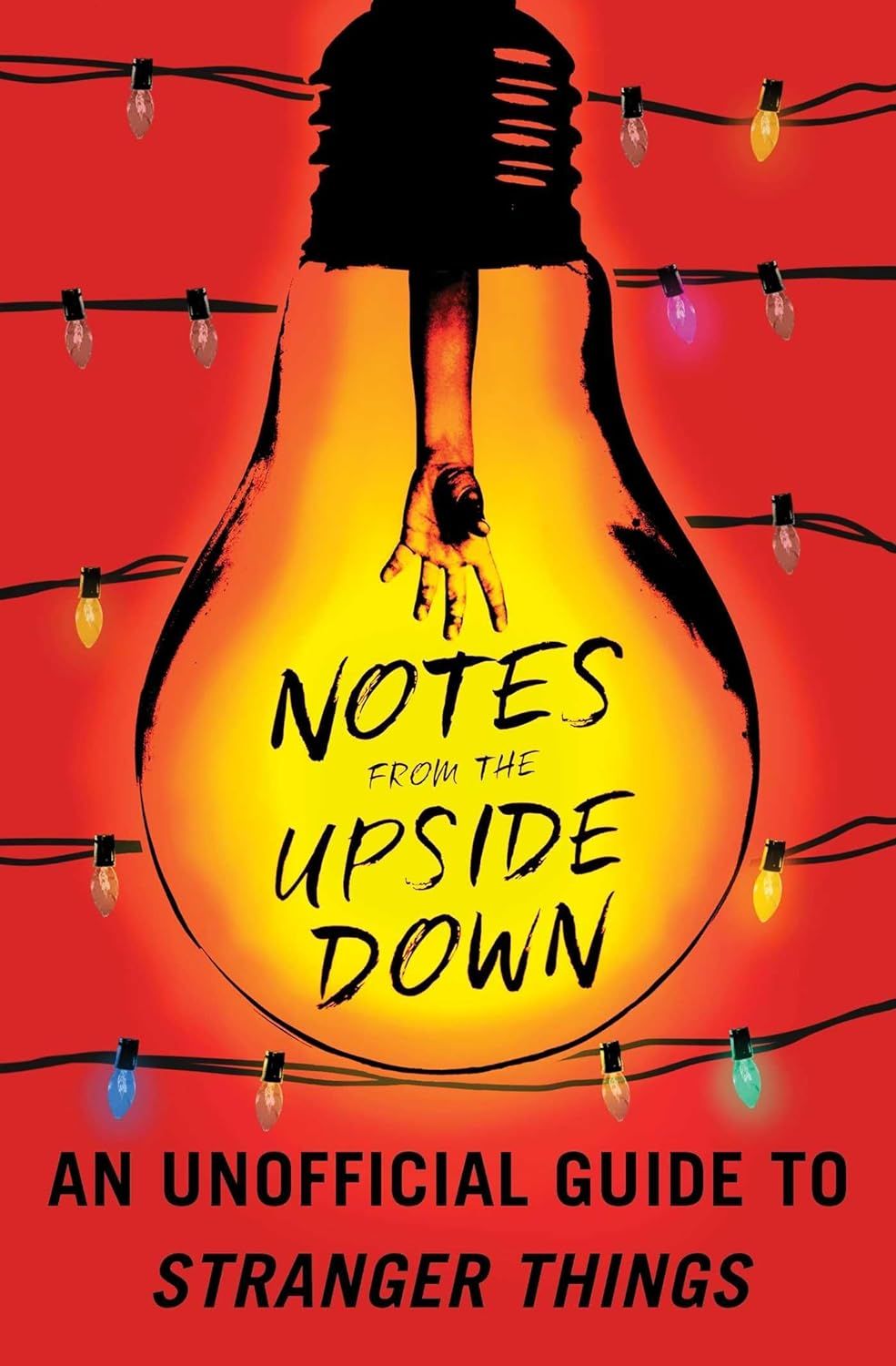 Notes from the Upside Down: (Paperback, USED)