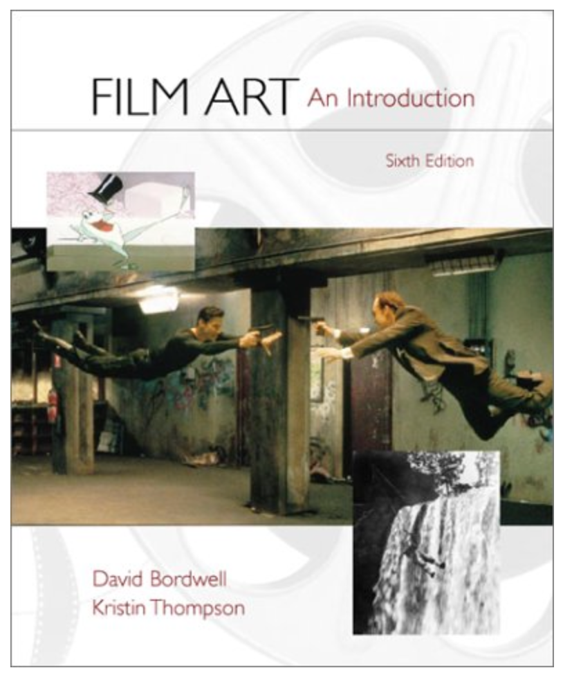 Film Art: An Introduction (6th Edition) (Paperback, USED)