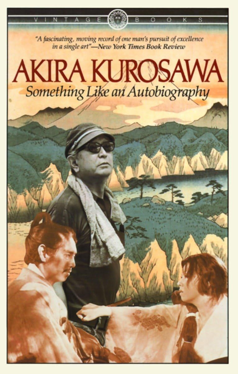Something Like An Autobiography by Akira Kurosawa (Paperback, NEW)