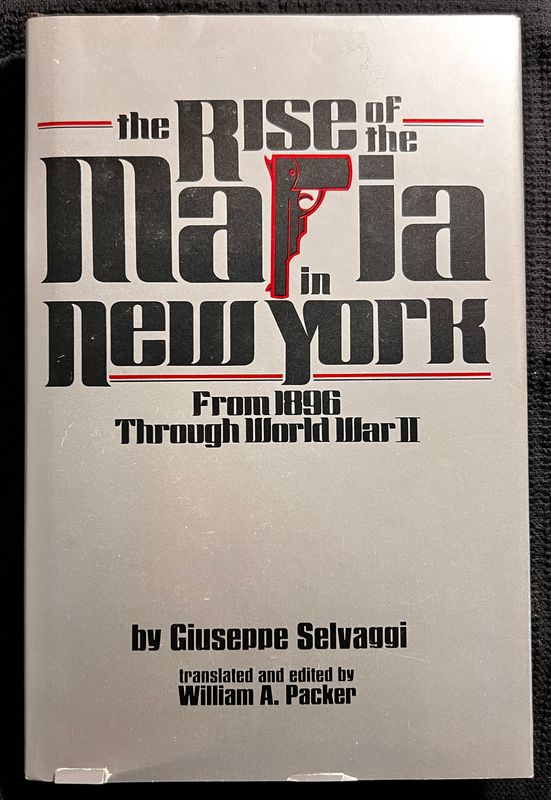 The Rise of the Mafia in New York (Hardcover, USED)