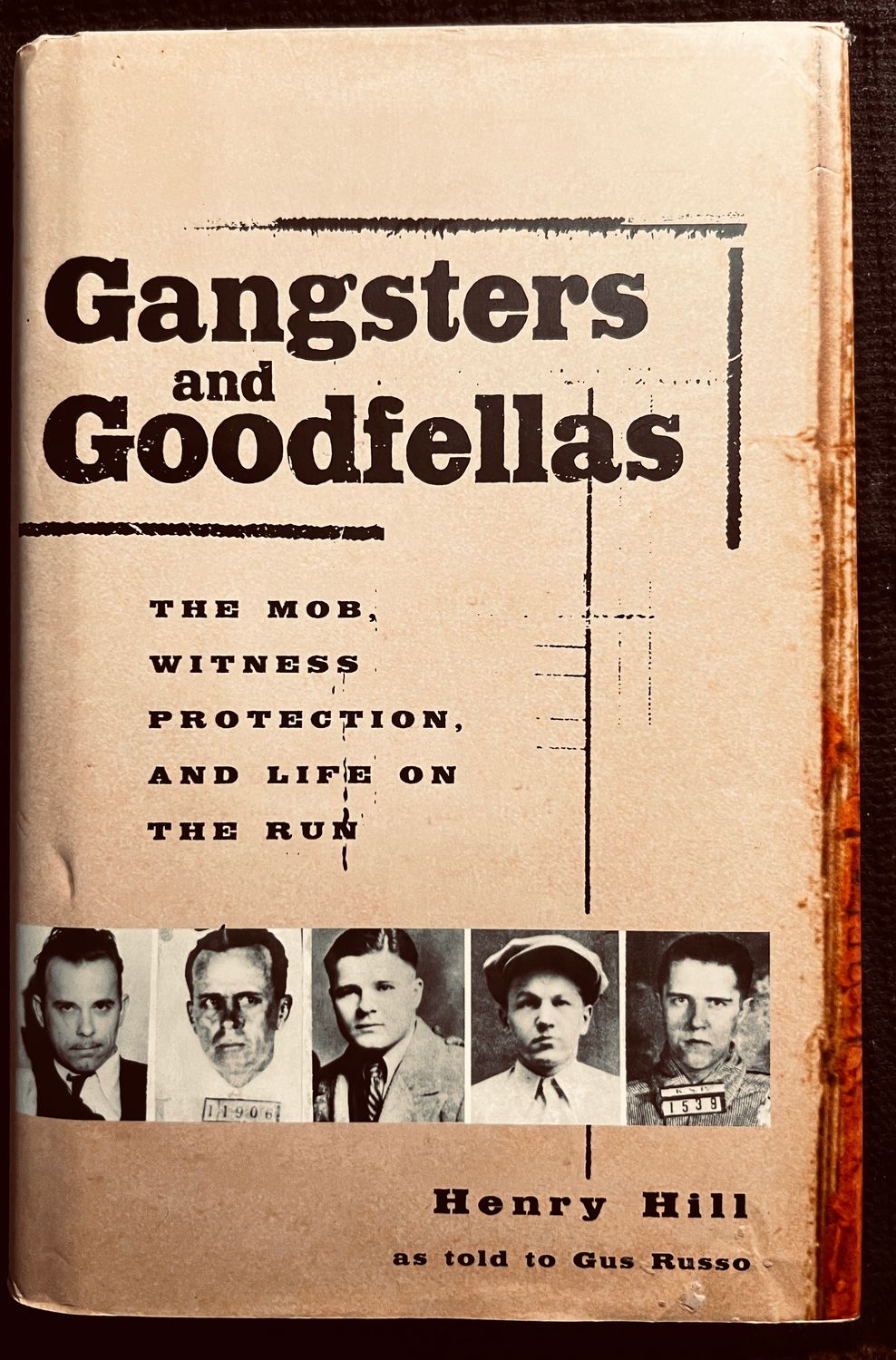 Gangsters and Goodfellas (Hardcover, USED)
