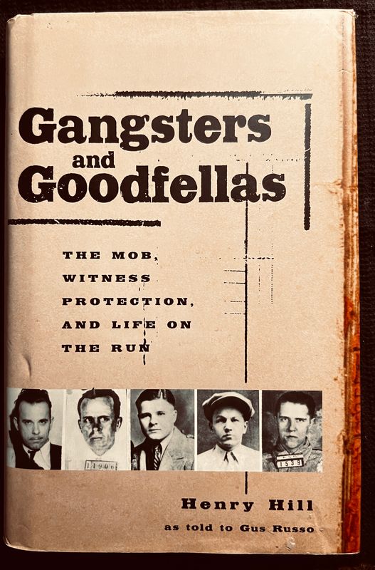 Gangsters and Goodfellas (Hardcover, USED)
