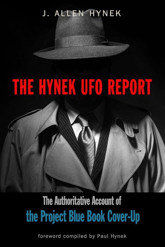 The Hynek UFO Report: The Authoritative Account of the Project Blue Book Cover-Up (MUFON) by Josef Allen Hynek (Paperback, NEW)