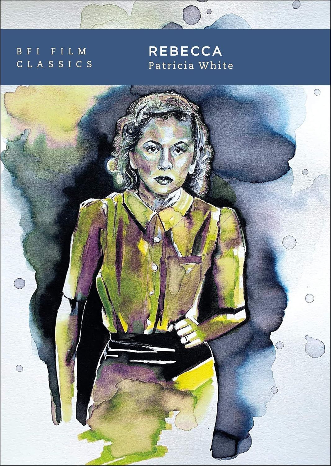 Rebecca (BFI Film Classics) by Patricia White (Paperback, NEW)