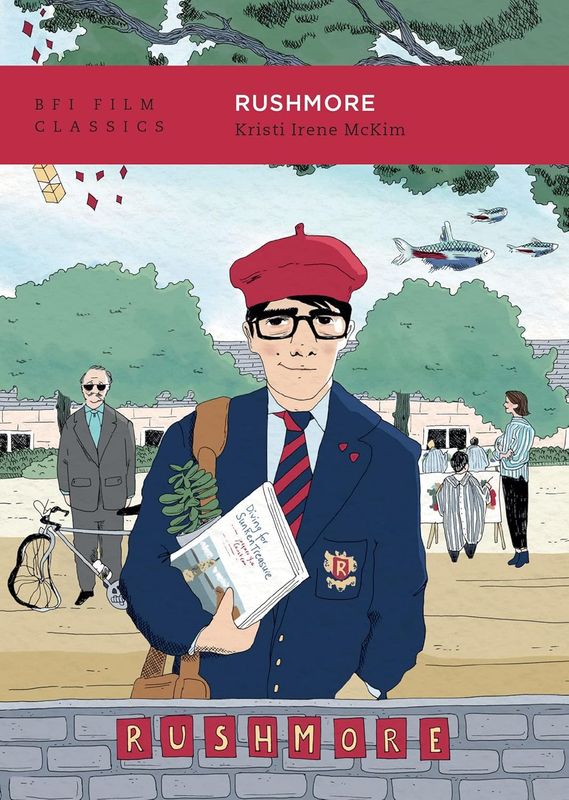 Rushmore (BFI Film Classics) by Kristi Irene McKim (Paperback, NEW)