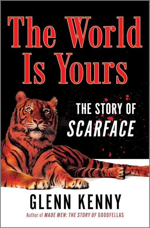 SIGNED The World Is Yours: The Story of Scarface by Glenn Kenny (Hardcover, NEW)