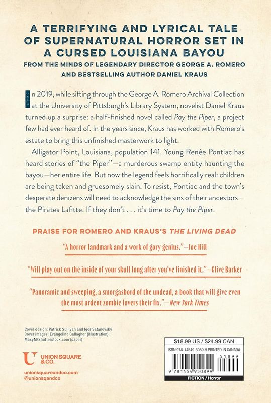 SIGNED Pay the Piper: A Novel by George A. Romero and Daniel Kraus (Paperback, SALE)