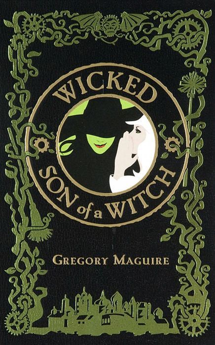 Wicked/Son of a Witch (Barnes &amp; Noble Collectible Editions) by Gregory Maguire (Hardcover, NEW)