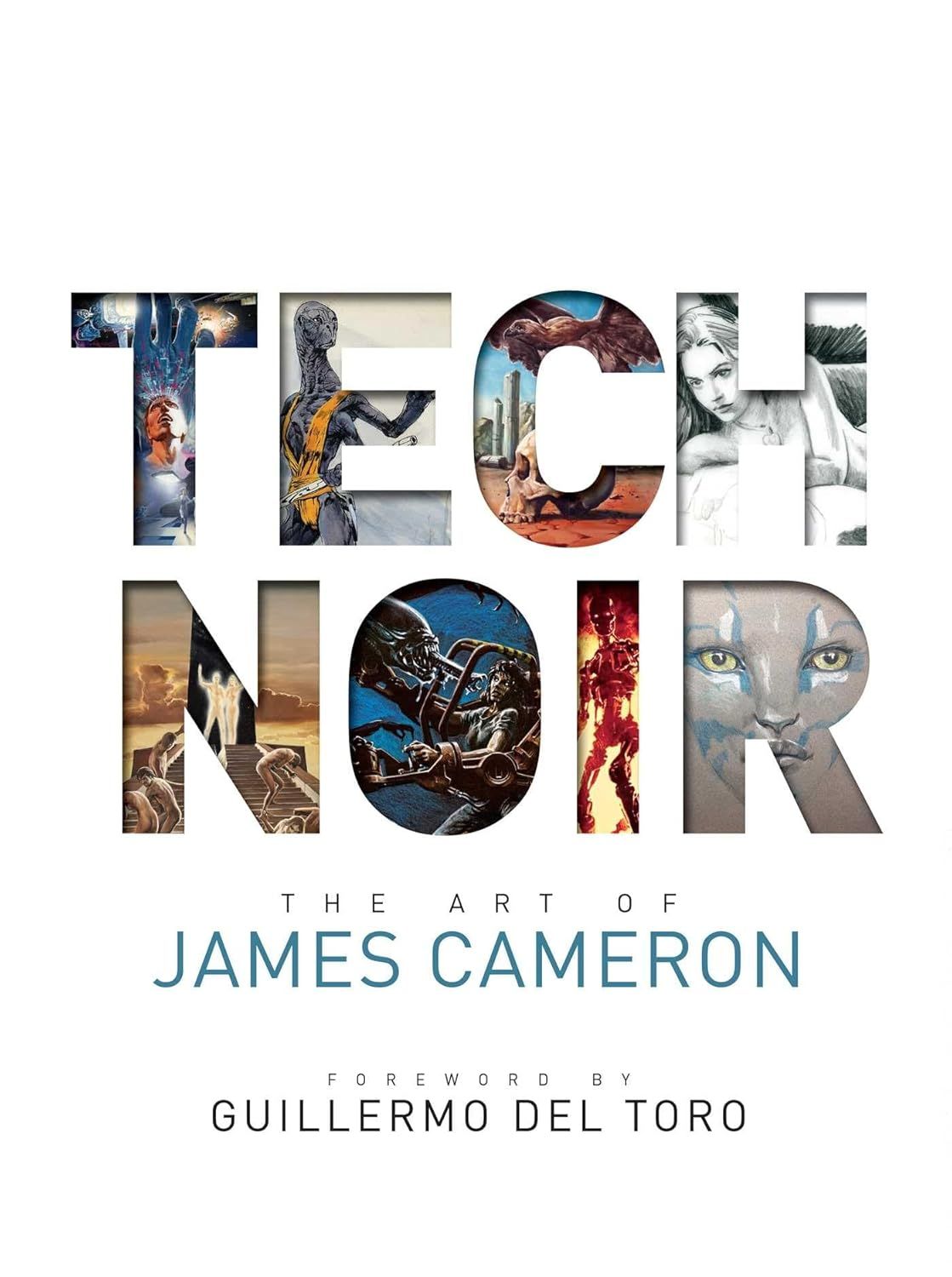 Tech Noir: The Art of James Cameron by James Cameron (Hardcover, NEW)