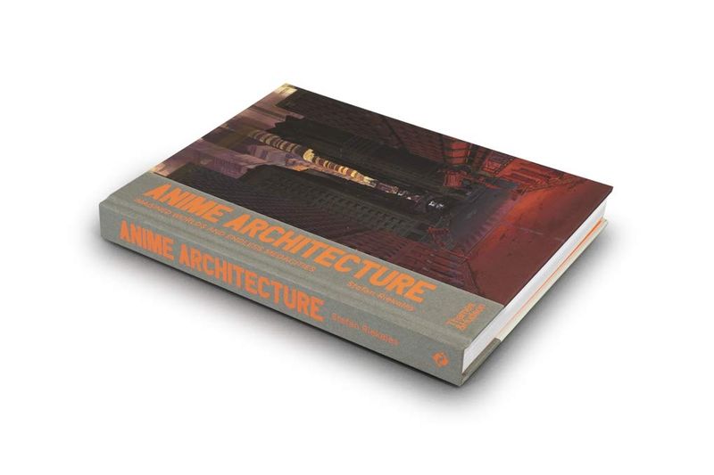 Anime Architecture: Imagined Worlds and Endless Megacities by Stefan Riekeles (Hardcover, NEW)