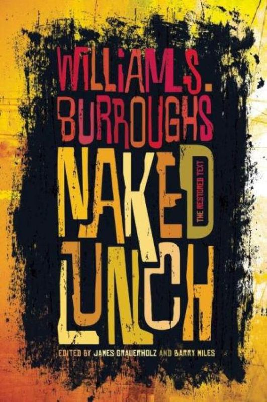 Naked Lunch by William S. Burroughs (Paperback, NEW)