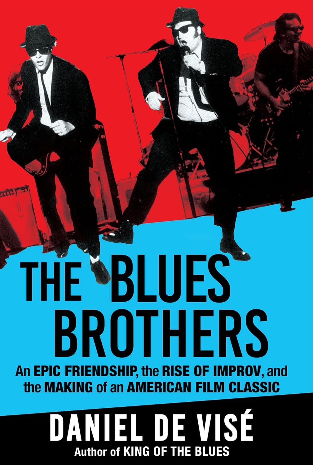 The Blues Brothers, by Daniel De Visé (Hardcover, NEW)
