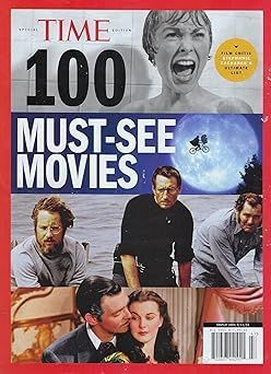 TIME Special Edition: 100 Must-See Movies, by Stephanie Zacharek (Magazine, NEW)
