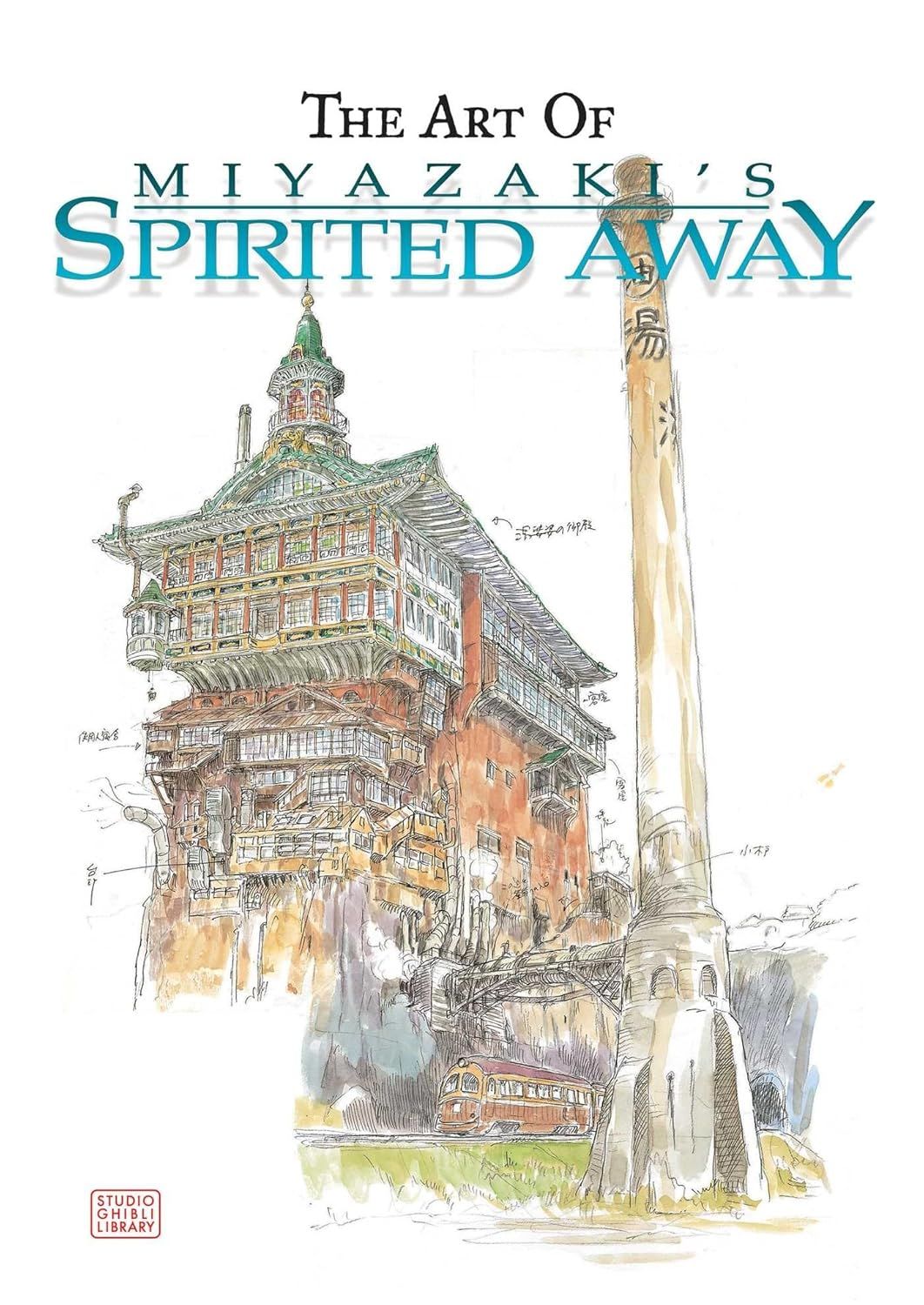 The Art of Spirited Away by Hayao Miyazaki (Hardcover, NEW)