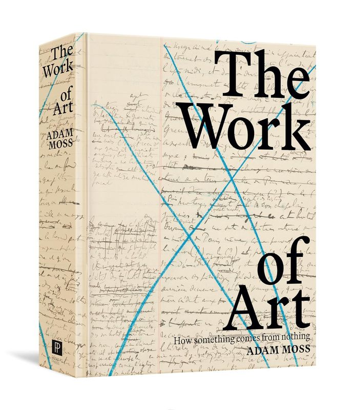 The Work of Art: How Something Comes from Nothing (Hardcover, NEW)