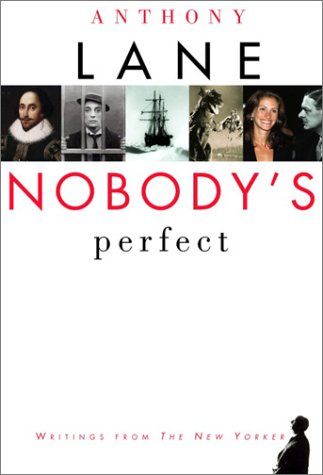 Nobody's Perfect by Anthony Lane (Hardcover, USED)