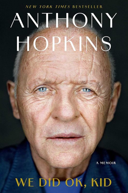 We Did OK, Kid by Anthony Hopkins (Hardcover, NEW) We Did OK, Kid by Anthony Hopkins (Hardcover, NEW)