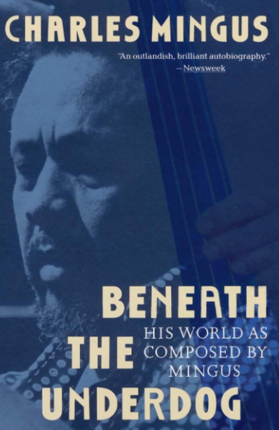 Beneath the Underdog by Charles Mingus (Paperback, NEW)
