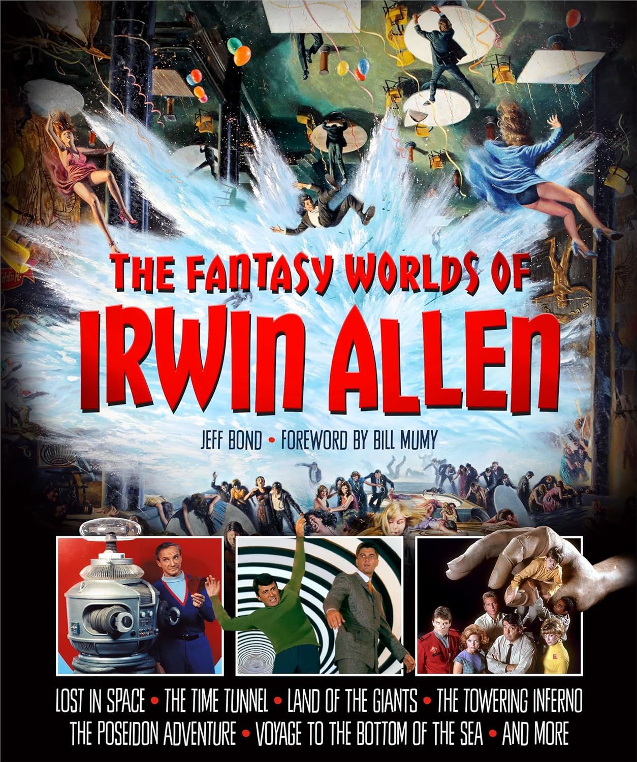 The Fantasy Worlds of Irwin Allen by Jeff Bond (Hardcover, NEW)