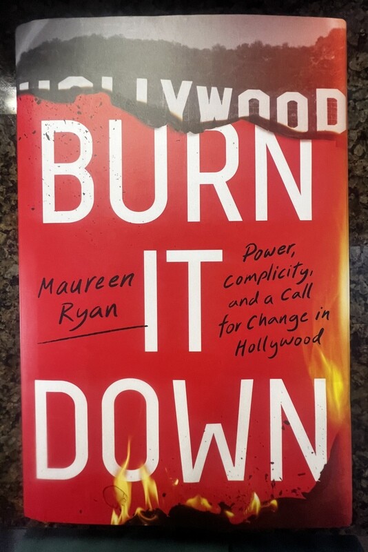 SIGNED WITH SOUVENIR MATCHBOOK Burn It Down: Power, Complicity, and a Call for Change in Hollywood (Hardcover, NEW)