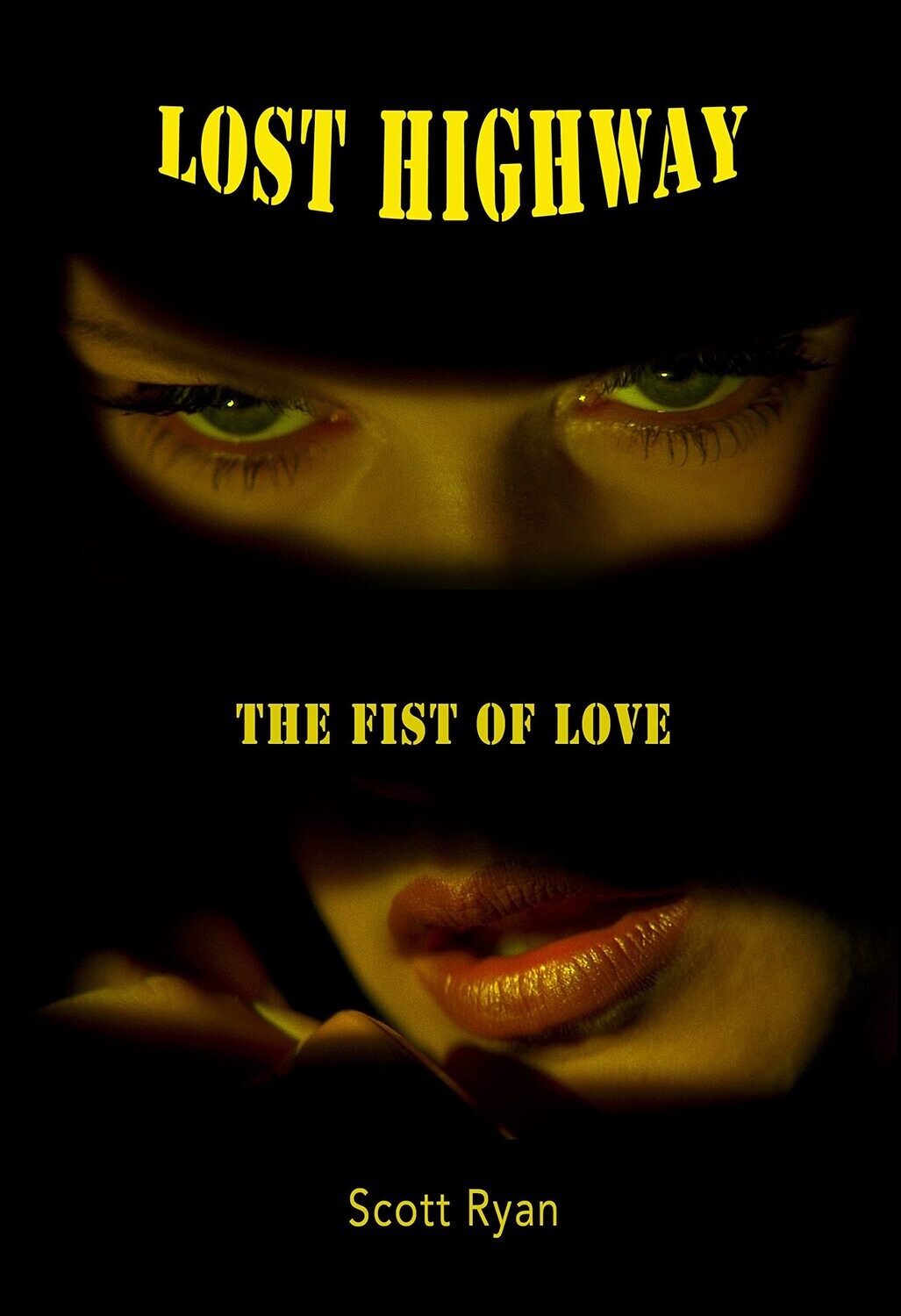 SIGNED Lost Highway: The Fist of Love Perfect COLOR Edition (Paperback, NEW/IRREGULAR)