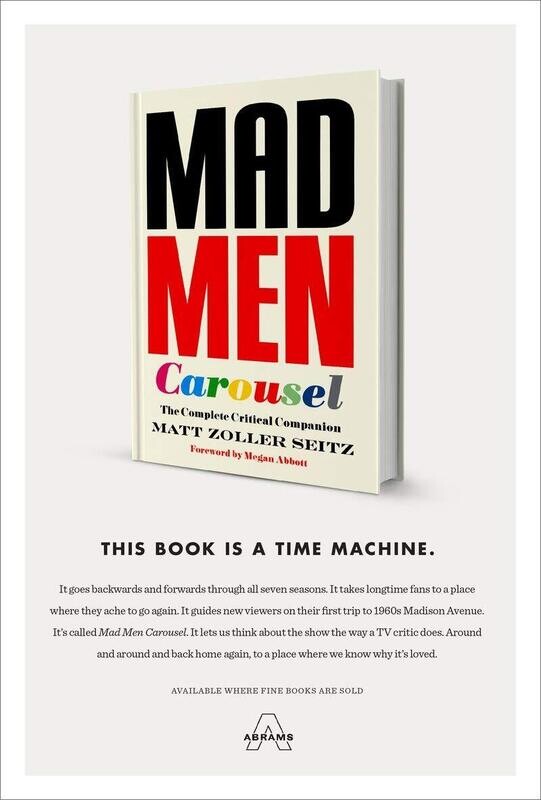 SIGNED Mad Men Carousel: The Complete Critical Companion by Matt Zoller Seitz (Hardcover w/Dust Jacket, NEW)