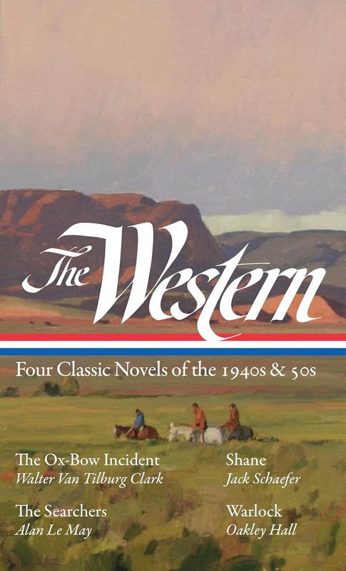 The Western: Four Classic Novels of the 1940s and '50s (Hardcover, NEW)