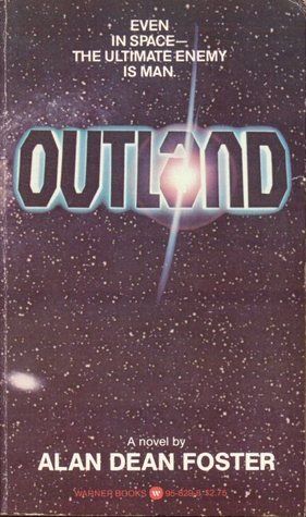 Outland by Alan Dean Foster (Paperback, USED)