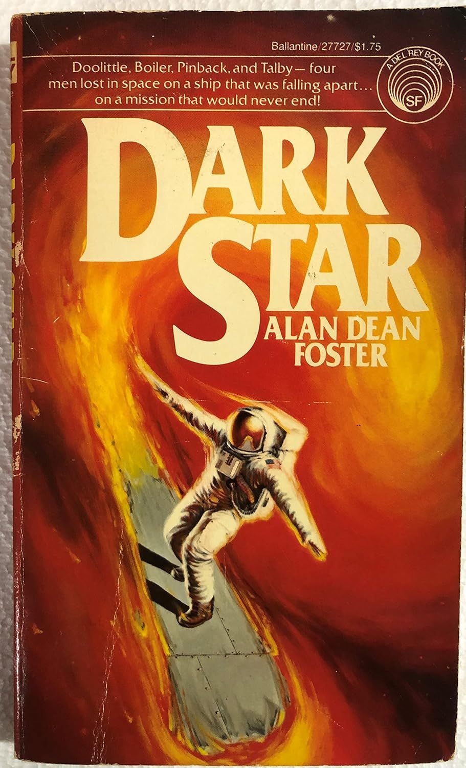 Dark Star: The Novelization by Alan Dean Foster (Paperback, USED)