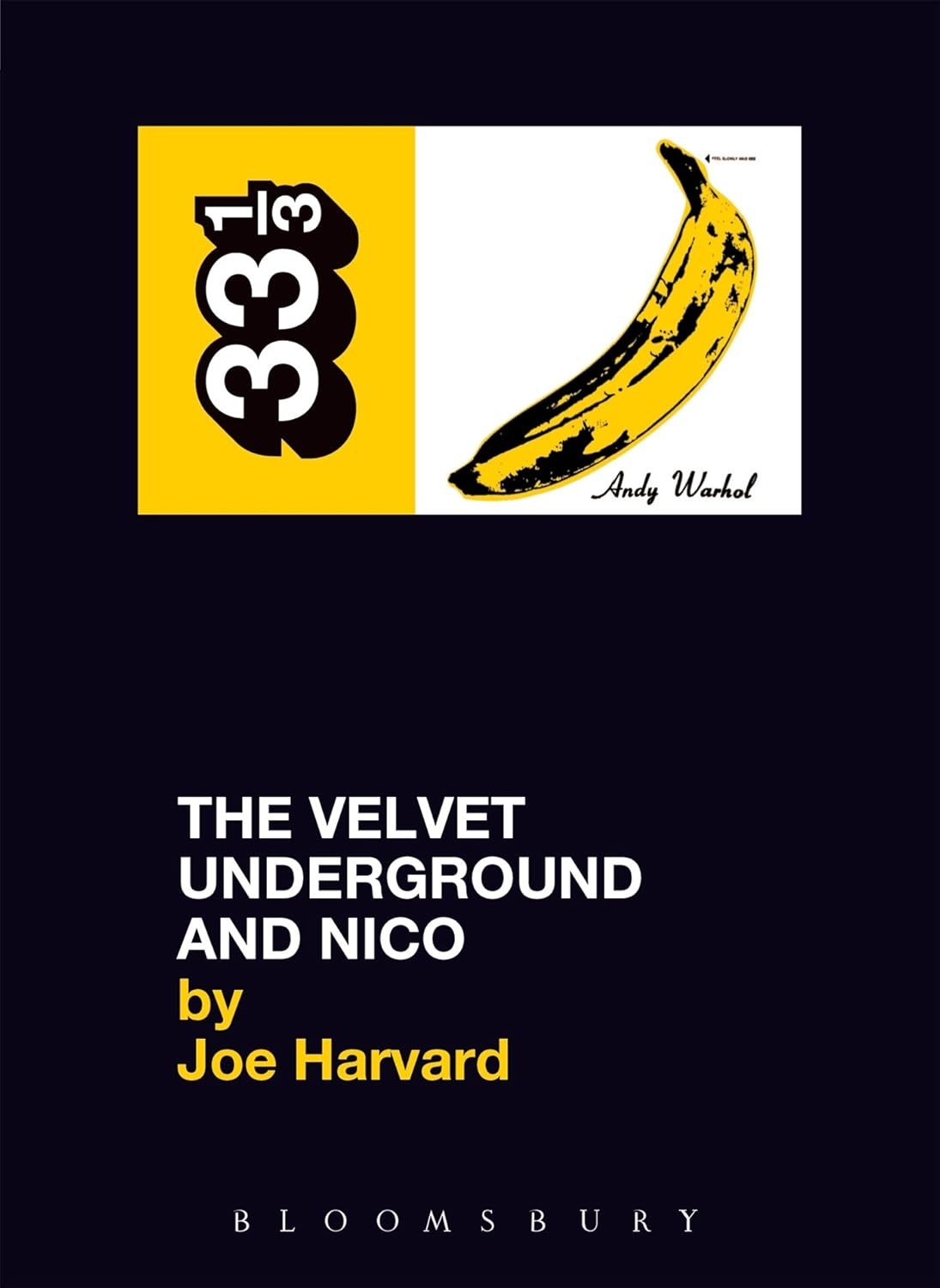 33⅓: The Velvet Underground's Velvet Underground and Nico by Joe Harvard (Paperback, NEW)