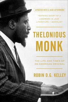 Thelonious Monk: The Life and Times of an American Original by Robin D.G. Kelley (Paperback, USED) Thelonious Monk: The Life and Times of an American Original by Robin D.G. Kelley (Paperback, USED)