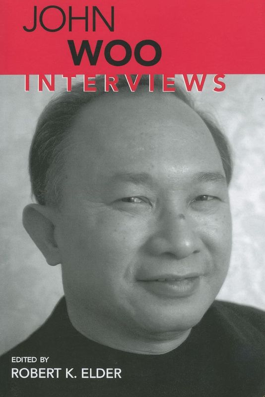 John Woo Interviews Edited by Robert K. Elder (Paperback, USED) John Woo Interviews Edited by Robert K. Elder (Paperback, USED)