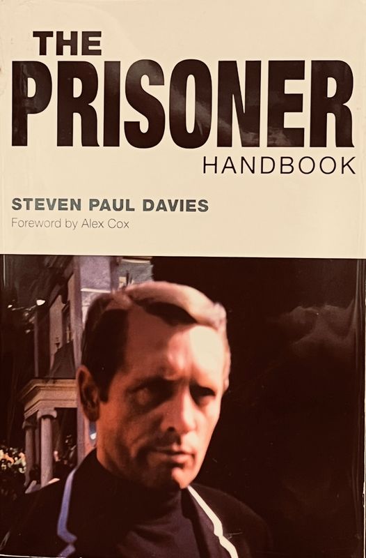 SET OF 2: The Prisoner Handbook (3rd Edition) by Steven Paul Davies and I Am (Not) a Number by Alex Cox (Paperback, USED)