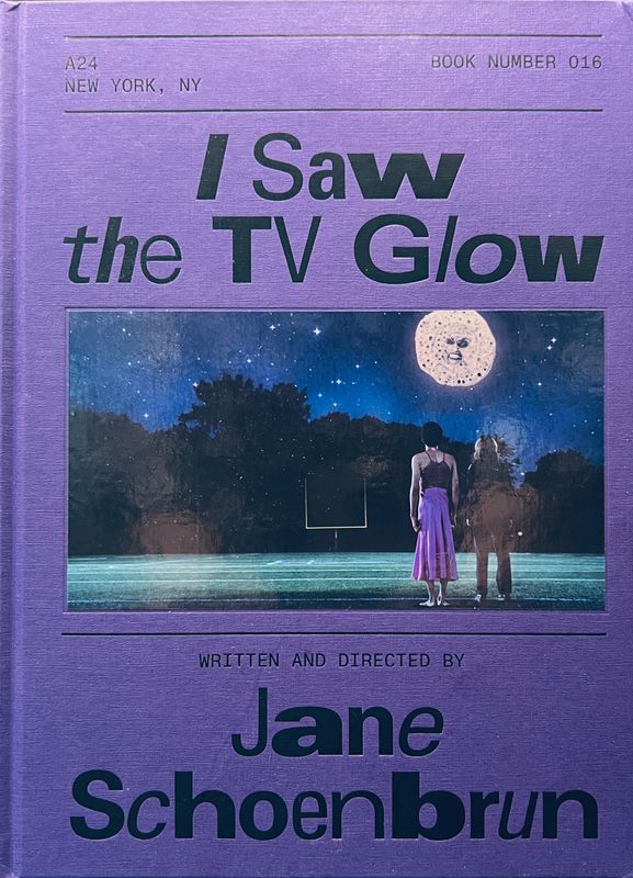 A24 Limited Edition I Saw the TV Glow Screenplay Book by Jane Schoenbrun (Hardcover, NEW)