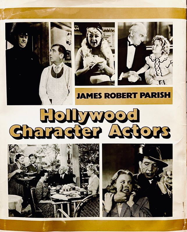 Hollywood Character Actors by James Robert Parish (Hardcover, USED) Hollywood Character Actors by James Robert Parish (Hardcover, USED)