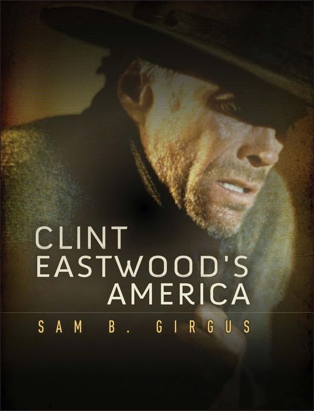 Clint Eastwood's America by Sam B Girgus (Hardcover, USED)