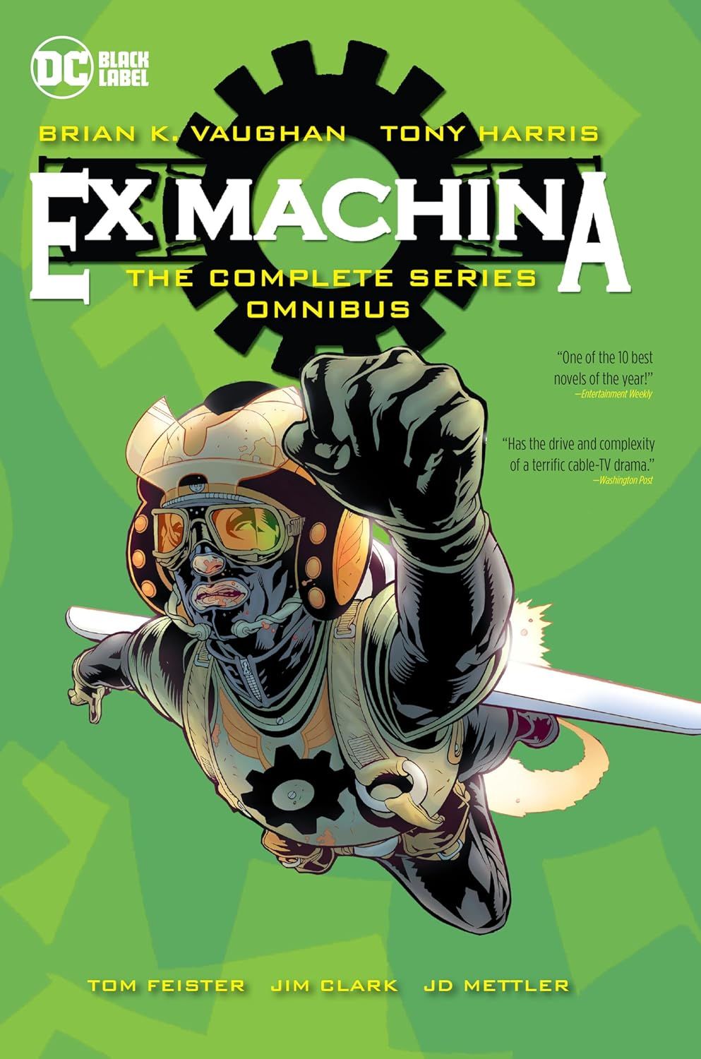 Ex Machina: The Complete Series Omnibus (New Edition) by Brian K. Vaughan (Author) and Tony Harris (Illustrator)  (Hardcover, NEW)