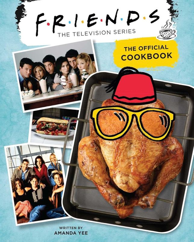 Friends: The Official Cookbook by Amanda Yee (Hardcover, NEW)