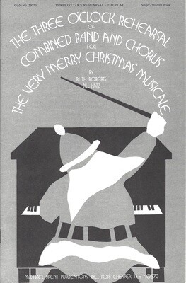 The Three O'Clock Rehearsal of the Christmas Musicale - Singer Book (Full Musical) 5 PACK