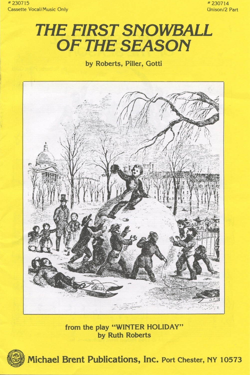 The First Snow Ball of the Season - Choral Book/CD