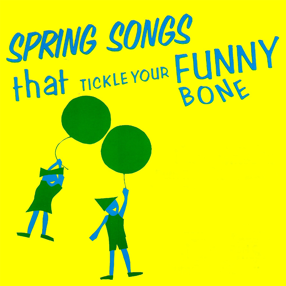 Spring Songs That Tickle Your Funny Bone - Digital Download Songbook and CD Combo