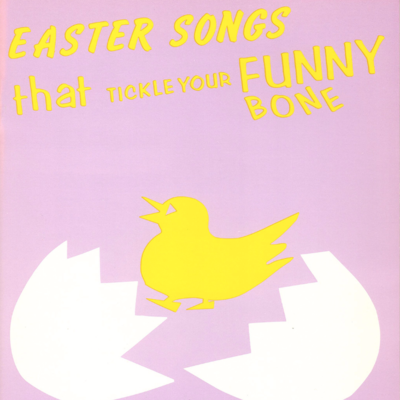 Easter Songs That Tickle Your Funny Bone - Songbook