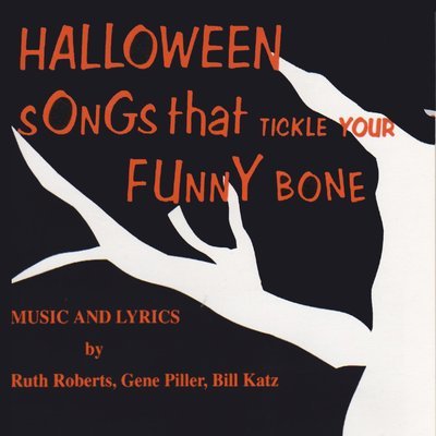 Halloween Songs That Tickle Your Funny Bone - Songbook and CD Combo
